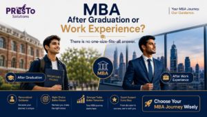 MBA after graduation vs work experience